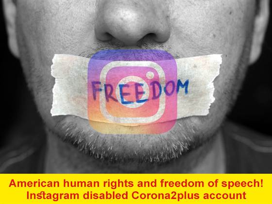 Instagram in an inhumane action disabled Corona2plus account!